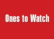 Ones To Watch