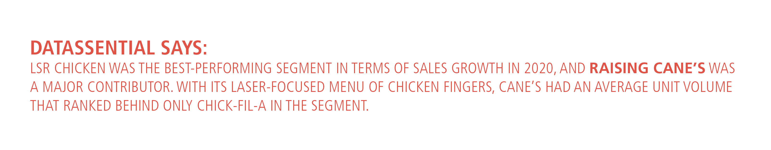 Datassential quote about Raising Cane's