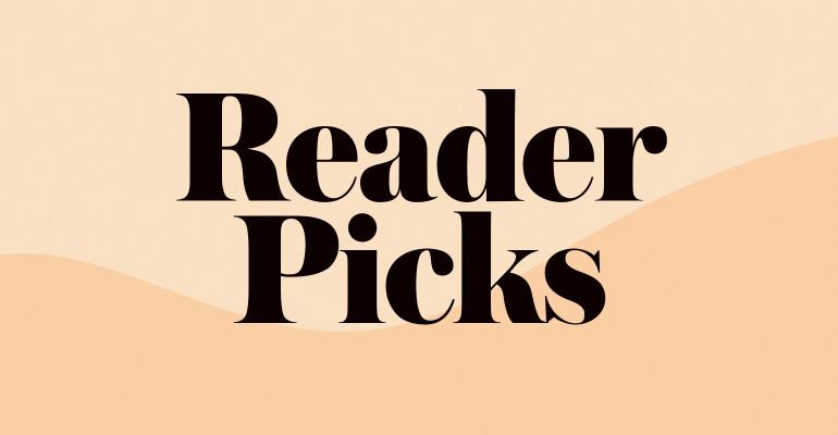 Reader Picks