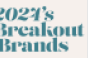 2024-breakout-brands-770x400.png