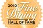 2010 Fine Dining Hall of Fame